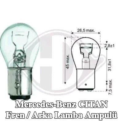 DIEDERICHS Fren / arka stop lambası ampulü her iki taraf — Mercedes-Benz Citan