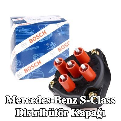 BOSCH Distribütör Kapağı — Mercedes-Benz S-Class