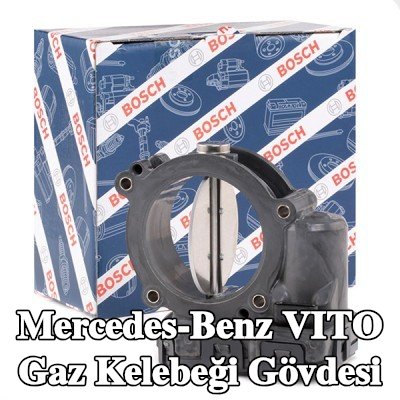 BOSCH Gaz kelebeği gövdesi — Mercedes-Benz Vito