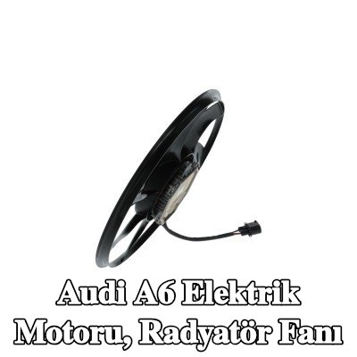 BOSCH Elektrik Motoru, radyatör fanı — Audi A6