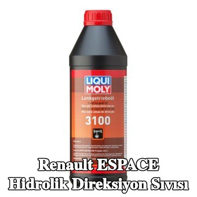LIQUI MOLY Hidrolik direksiyon sıvısı 3100 — 2002 Renault Espace