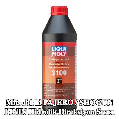 LIQUI MOLY Hidrolik direksiyon sıvısı 3100 — Mitsubishi Pajero / Shogun Pinin