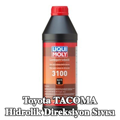 LIQUI MOLY Hidrolik direksiyon sıvısı 3100 — Toyota Tacoma