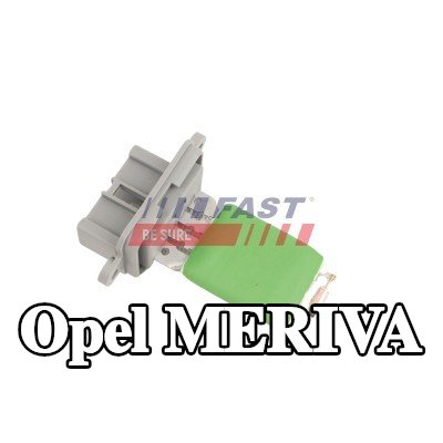 FAST المقاوم الأولي، المروحة — Opel Meriva