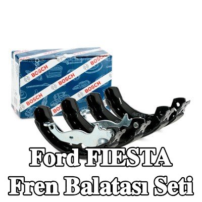 BOSCH Fren Balatası Seti — 2012 Ford Fiesta