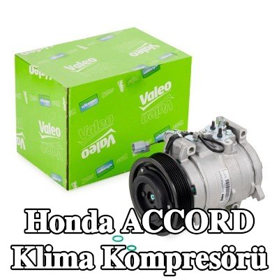 VALEO Klima kompresörü YENİ ORİJİNAL PARÇA, PAG kompresör yağı ile — 2003 Honda Accord