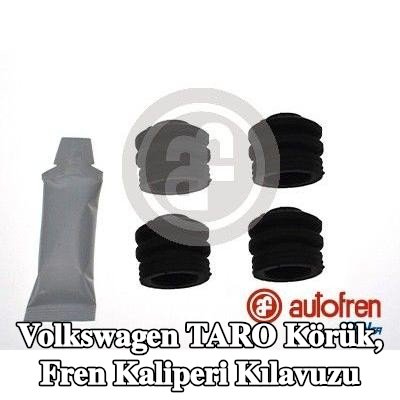 AUTOFREN SEINSA Körük, fren kaliperi kılavuzu — Volkswagen Taro