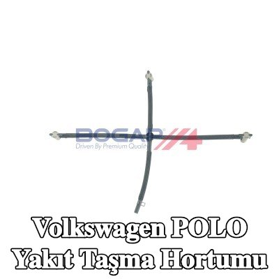 BOGAP Yakıt taşma hortumu — 2016 Volkswagen Polo
