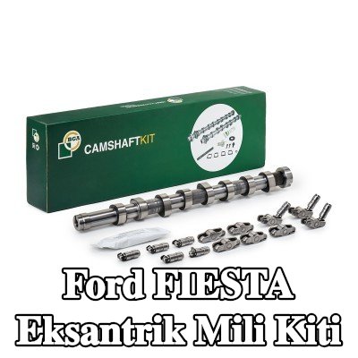 BGA Egzoz tarafı eksantrik mili kiti, Emme Tarafı — Ford Fiesta