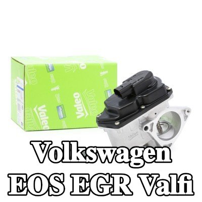 VALEO Contalı/sızdırmazlık elemanlı EGR valfi, EGR soğutucusuz, ORIGINAL PART — Volkswagen Eos
