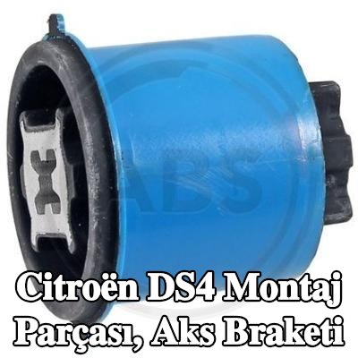 A.B.S. Montaj parçası, aks braketi — Citroën Ds4