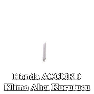 MAHLE Aksesuarları ile klima alıcı kurutucu — Honda Accord