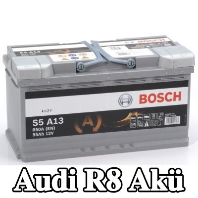 BOSCH Akü S5, A13 — Audi R8