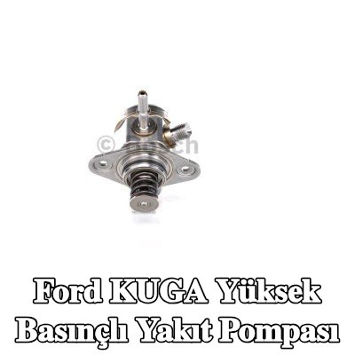 BOSCH Yüksek basınçlı yakıt pompası — Ford Kuga