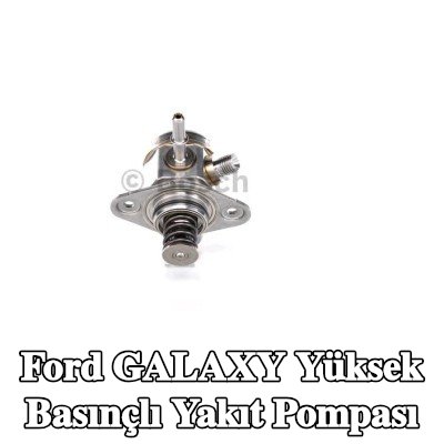 BOSCH Yüksek basınçlı yakıt pompası — Ford Galaxy