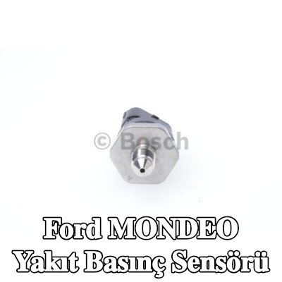 BOSCH Yakıt basınç sensörü Yüksek Basınç Tarafı — 2003 Ford Mondeo