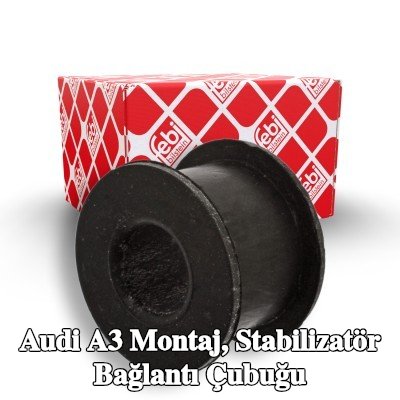 FEBI BILSTEIN Montaj, stabilizatör bağlantı çubuğu Alt — 2002 Audi A3