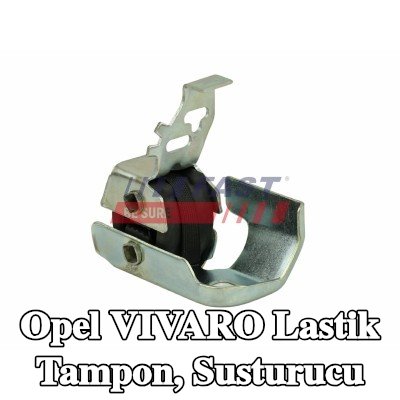 FAST Lastik tampon, susturucu — 2016 Opel Vivaro