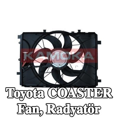 KAMOKA Fan, radyatör 481mm — Toyota Coaster