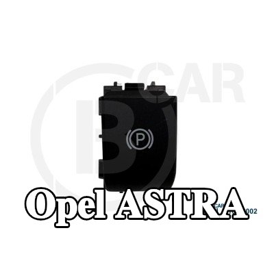 B CAR مفتاح، تشغيل فرامل الركن — 2012 Opel Astra