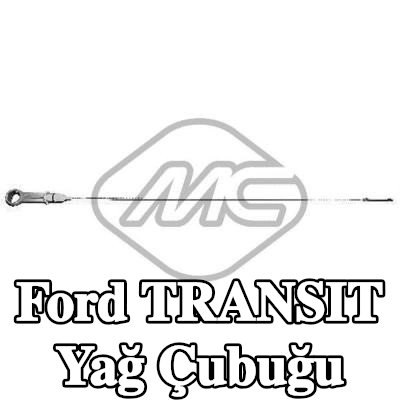 Metalcaucho Yağ Çubuğu — 2016 Ford Transit
