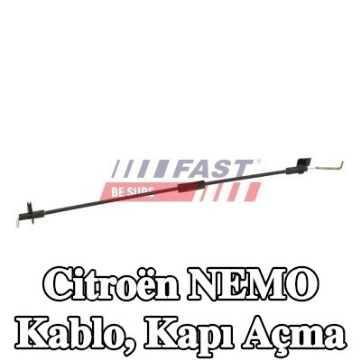 FAST Kablo, kapı açma Sol — Citroën Nemo