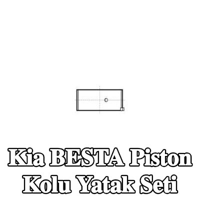 KOLBENSCHMIDT Piston Kolu Yatak Seti — Kia Besta