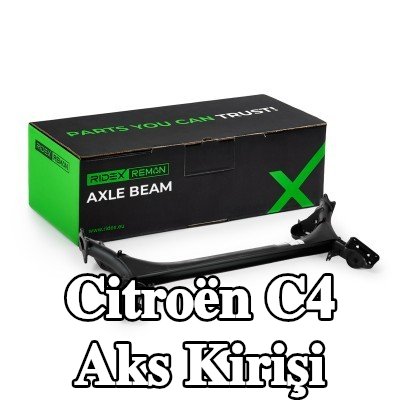RIDEX REMAN Aks Kirişi Arka Aks — 2012 Citroën C4