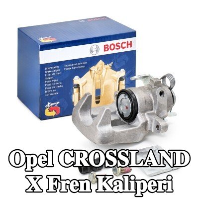 BOSCH Fren kaliperi — Opel Crossland X