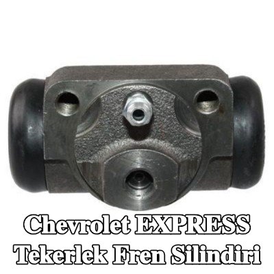 A.B.S. Tekerlek Fren Silindiri — Chevrolet Express