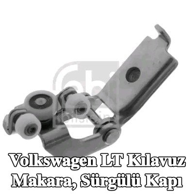 FEBI BILSTEIN Makara kılavuzu, sürgülü kapı Orta, Sağ, Sürgülü Kapı — Volkswagen Lt