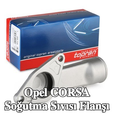TOPRAN Silindir Kafası Soğutma Suyu Flanşı, Kasnak tarafı, ön taraf — 2002 Opel Corsa