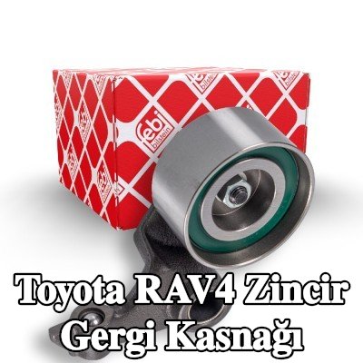 FEBI BILSTEIN Zincir gergi kasnağı — Toyota Rav4
