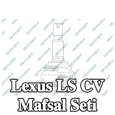GSP CV Mafsal Seti — Lexus Ls