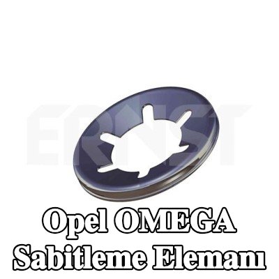 ERNST Sabitleme Elemanı — Opel Omega
