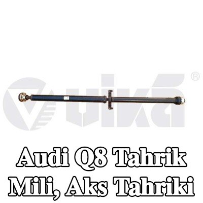 VIKA Tahrik Mili, aks tahriki Arka — 2018 Audi Q8