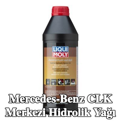 LIQUI MOLY Merkezi hidrolik yağı — Mercedes-Benz Clk