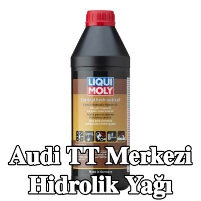 LIQUI MOLY Merkezi hidrolik yağı — Audi Tt