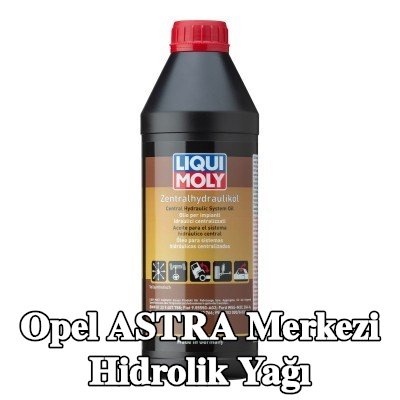 LIQUI MOLY Merkezi hidrolik yağı — Opel Astra