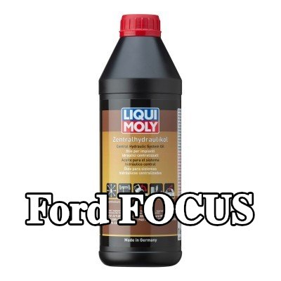 LIQUI MOLY زيت هيدروليكي مركزي — Ford Focus