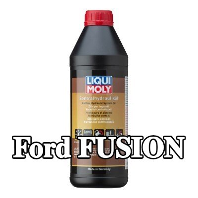 LIQUI MOLY زيت هيدروليكي مركزي — Ford Fusion