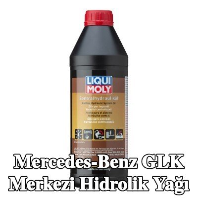 LIQUI MOLY Merkezi hidrolik yağı — Mercedes-Benz Glk