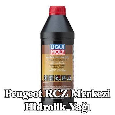 LIQUI MOLY Merkezi hidrolik yağı — Peugeot Rcz