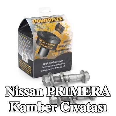 Powerflex Kamber cıvatası — 1990 Nissan Primera