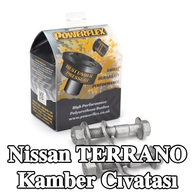 Powerflex Kamber cıvatası — Nissan Terrano