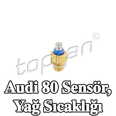 TOPRAN Sensör, yağ sıcaklığı — Audi 80