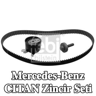 FEBI BILSTEIN Zincir Tahrik Kiti Diş Sayısı: 119 — Mercedes-Benz Citan