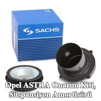 SACHS Onarım kiti, süspansiyon dikmesi Ön Aks Sol, Ön Aks Sağ — 2002 Opel Astra