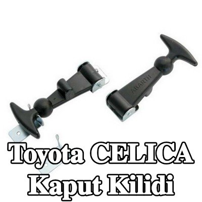 CARPOINT Kaput Kilidi Kaput — Toyota Celica