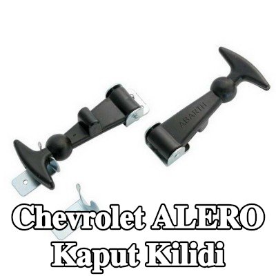 CARPOINT Kaput Kilidi Kaput — Chevrolet Alero